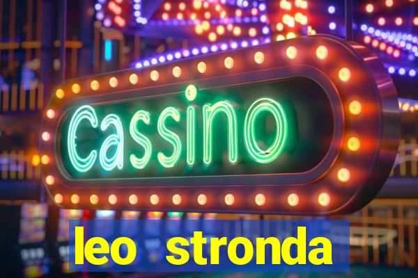 leo stronda terminou com greicy santos