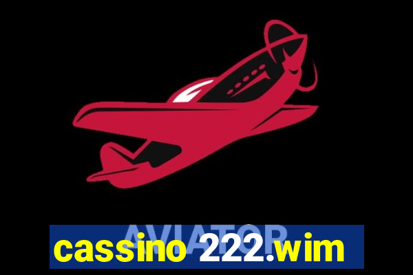 cassino 222.wim