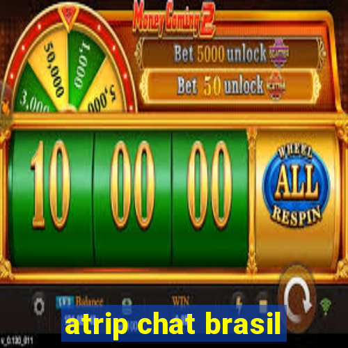 atrip chat brasil
