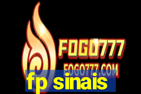 fp sinais