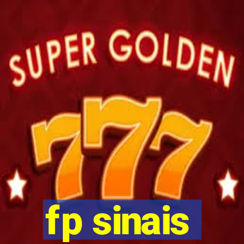fp sinais