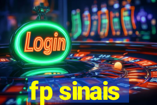 fp sinais