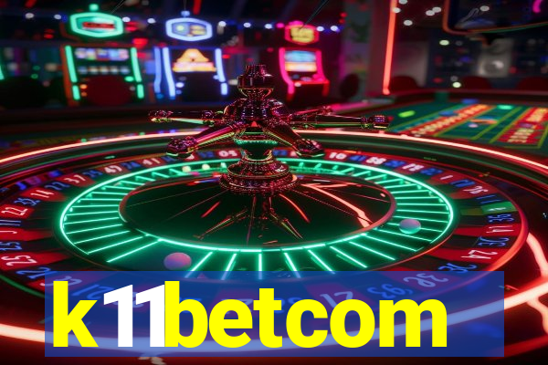 k11betcom