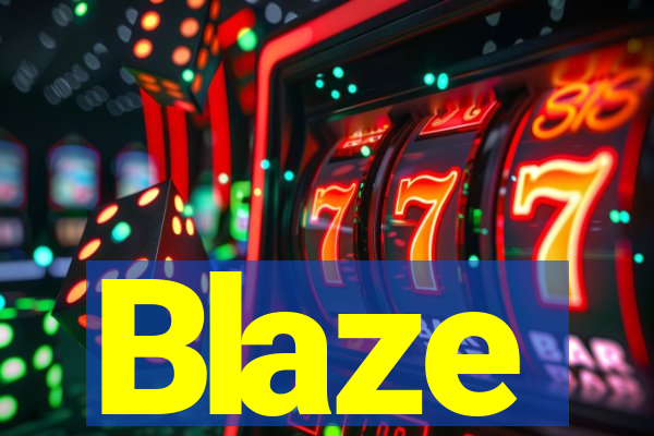 Blaze