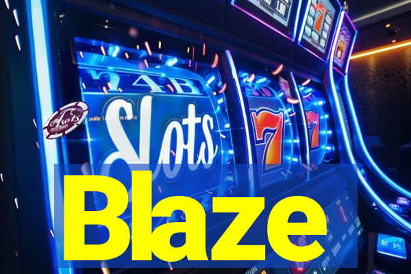 Blaze