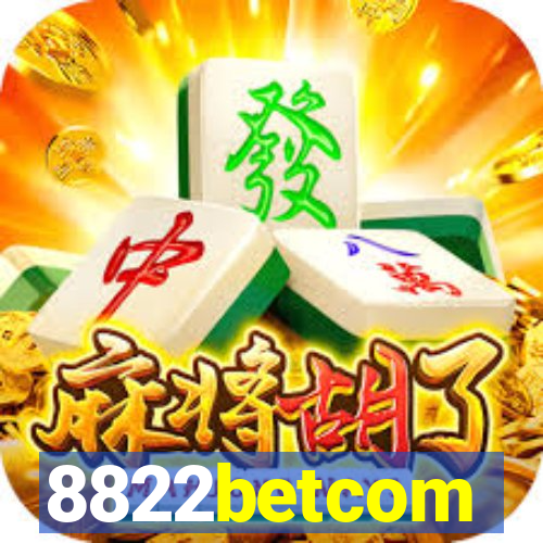 8822betcom