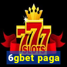 6gbet paga