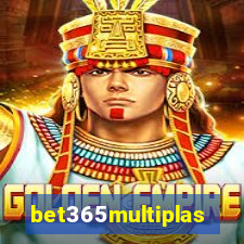 bet365multiplas