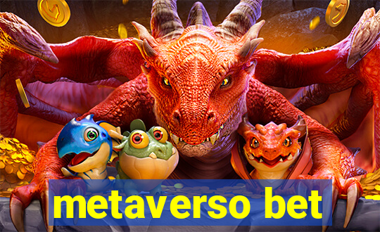 metaverso bet