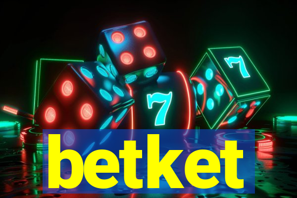 betket