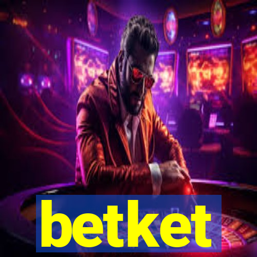 betket