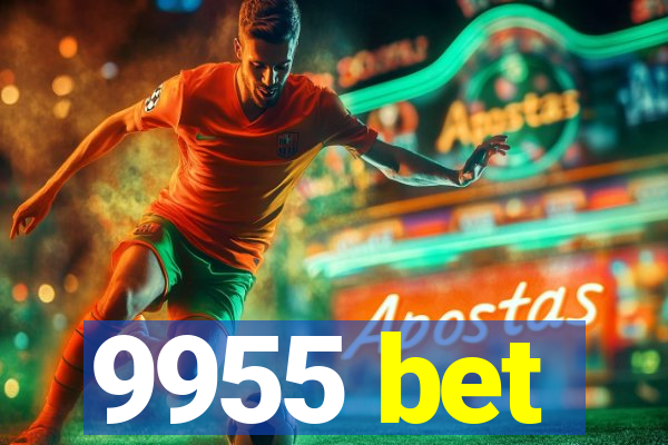9955 bet
