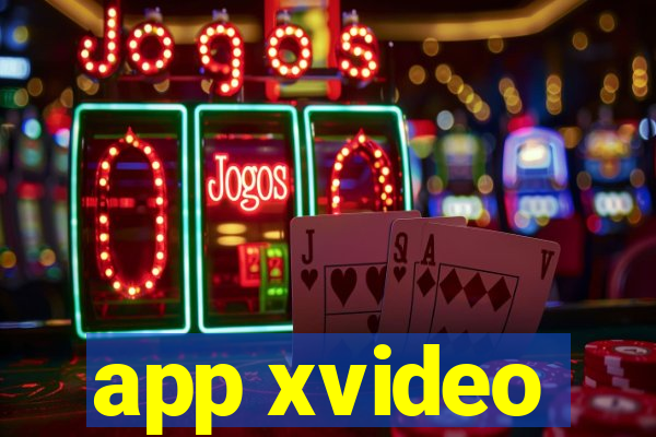 app xvideo