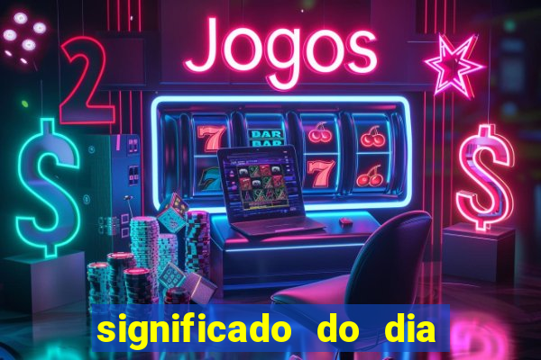 significado do dia do nascimento cabala