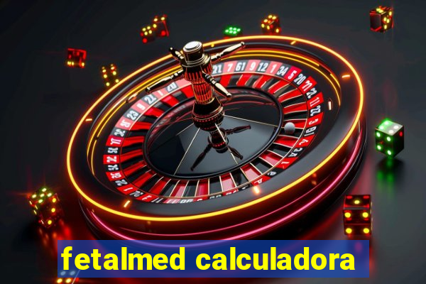 fetalmed calculadora