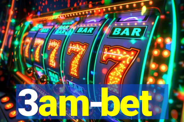 3am-bet