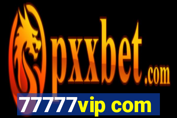 77777vip com