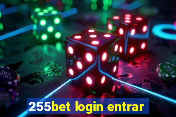 255bet login entrar