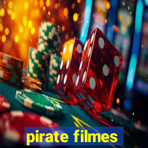 pirate filmes