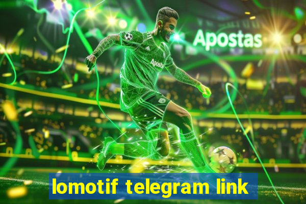 lomotif telegram link