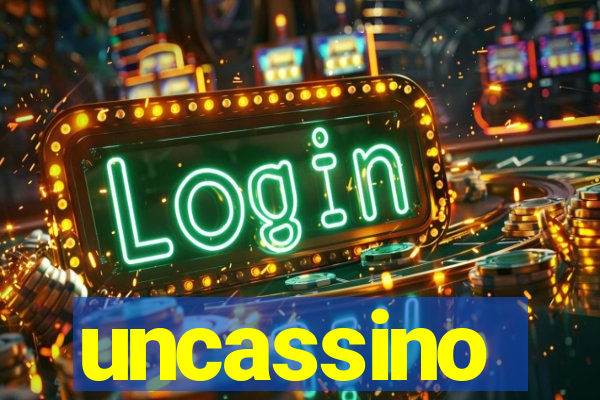 uncassino