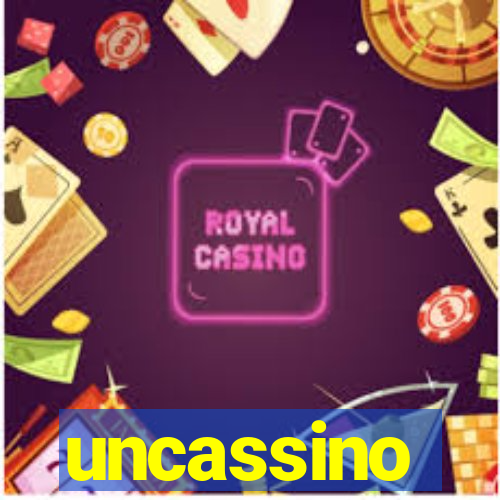 uncassino
