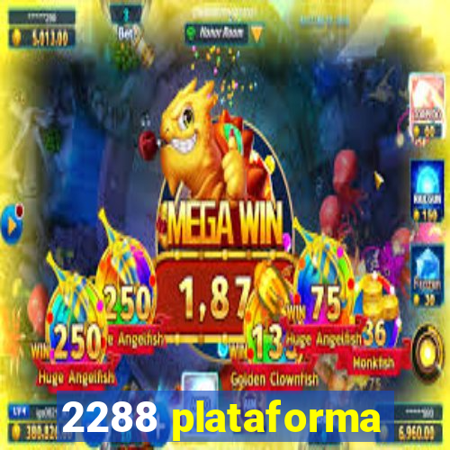 2288 plataforma