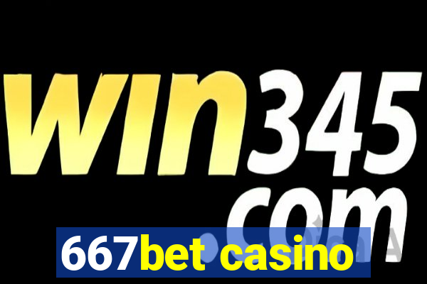 667bet casino