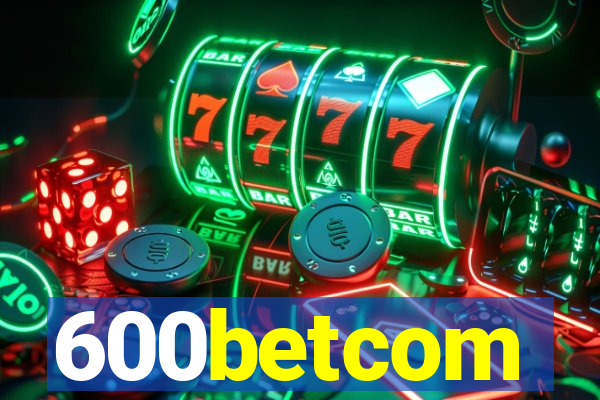 600betcom