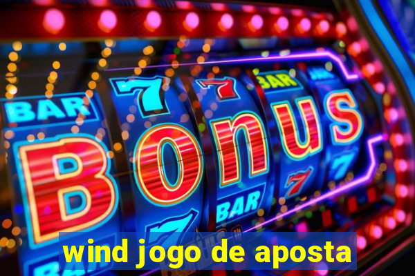 wind jogo de aposta