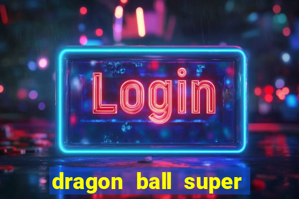 dragon ball super super hero filme completo dublado google drive