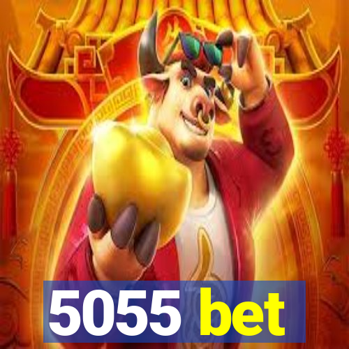 5055 bet