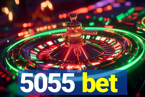 5055 bet