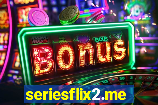 seriesflix2.me