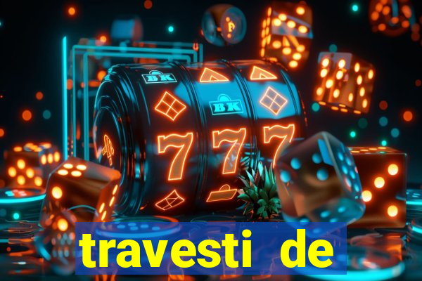 travesti de programa em salvador