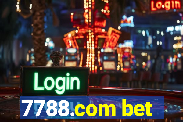 7788.com bet