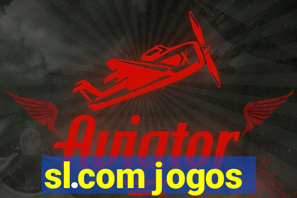 sl.com jogos