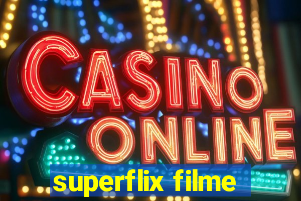 superflix filme