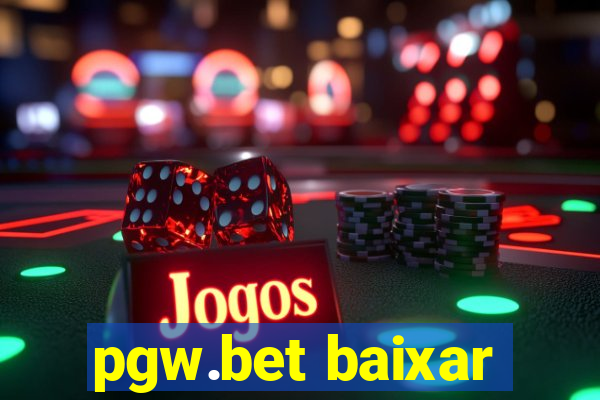 pgw.bet baixar