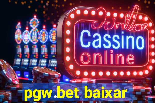 pgw.bet baixar