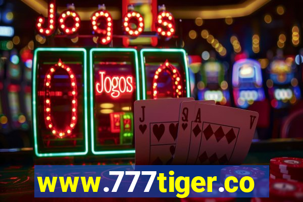 www.777tiger.com