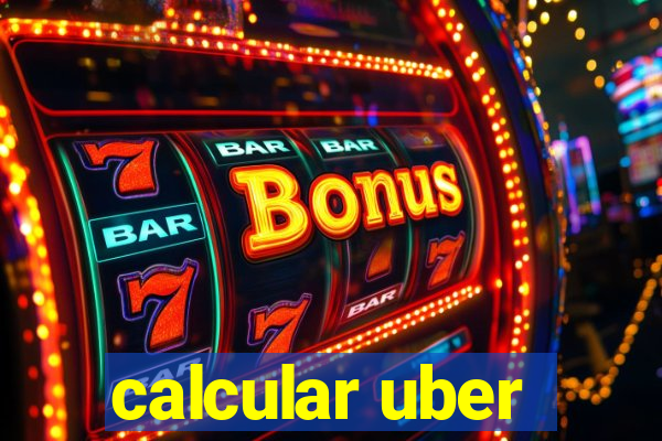 calcular uber