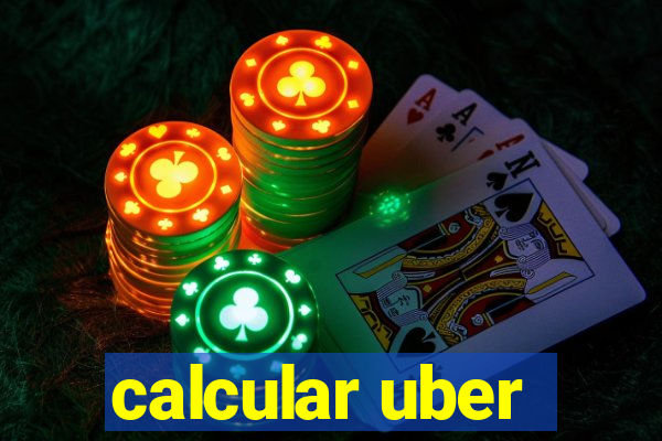 calcular uber