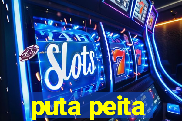 puta peita