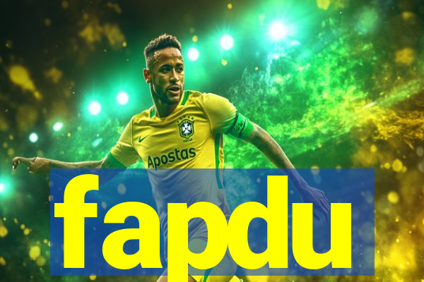 fapdu