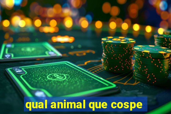 qual animal que cospe