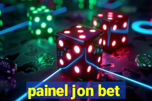 painel jon bet