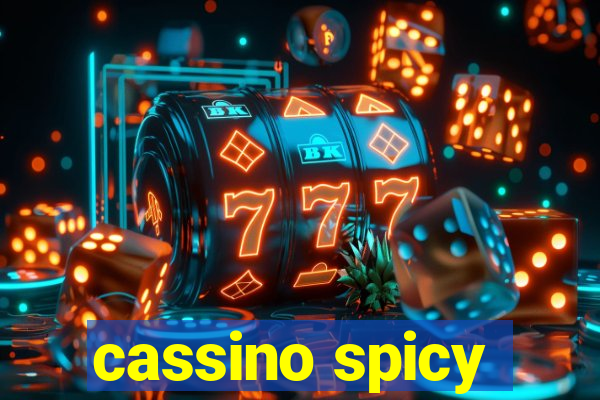 cassino spicy