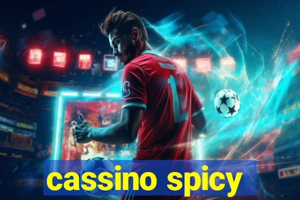 cassino spicy