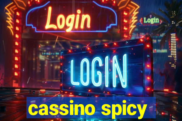 cassino spicy